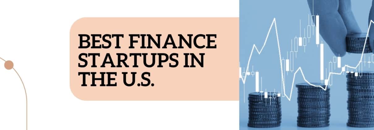 Best finance startups in the U.S.